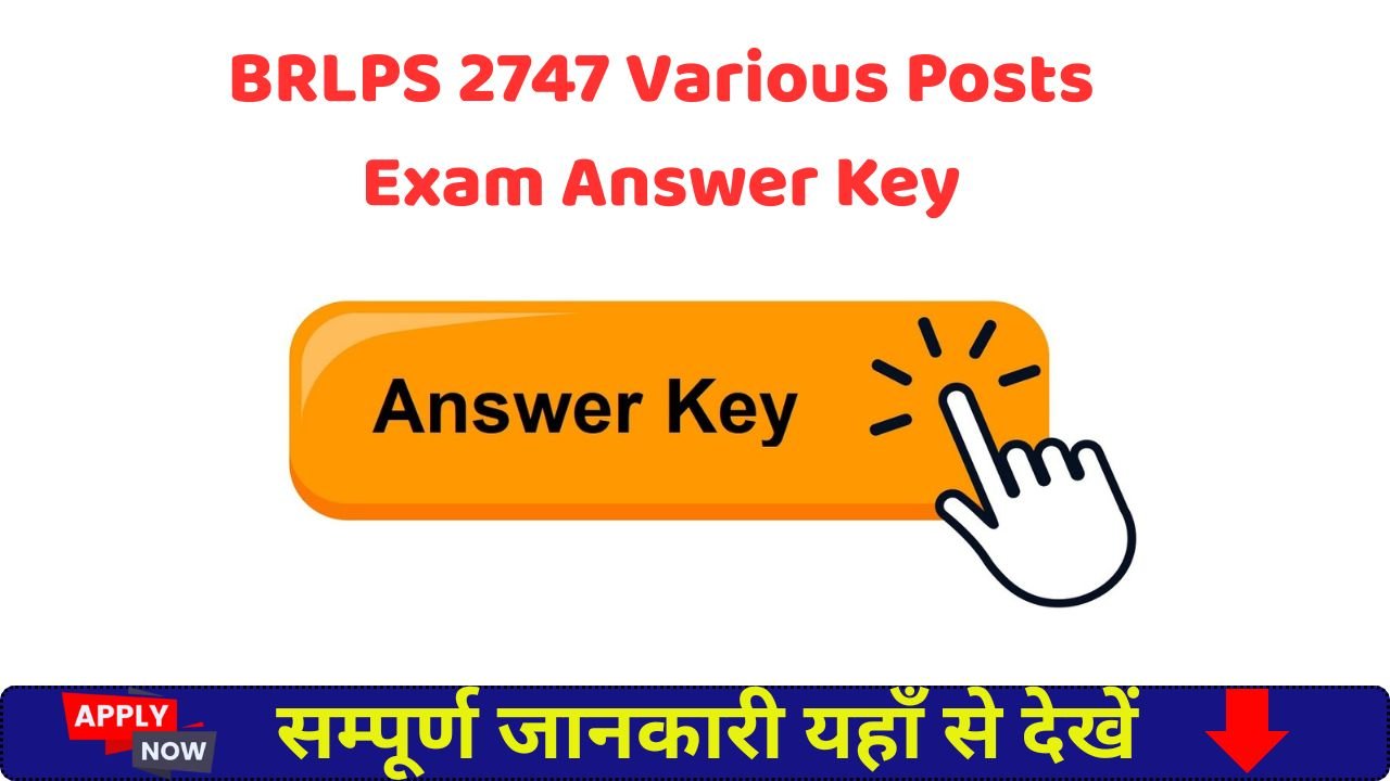 BRLPS 2747 Various Posts Exam Answer Key