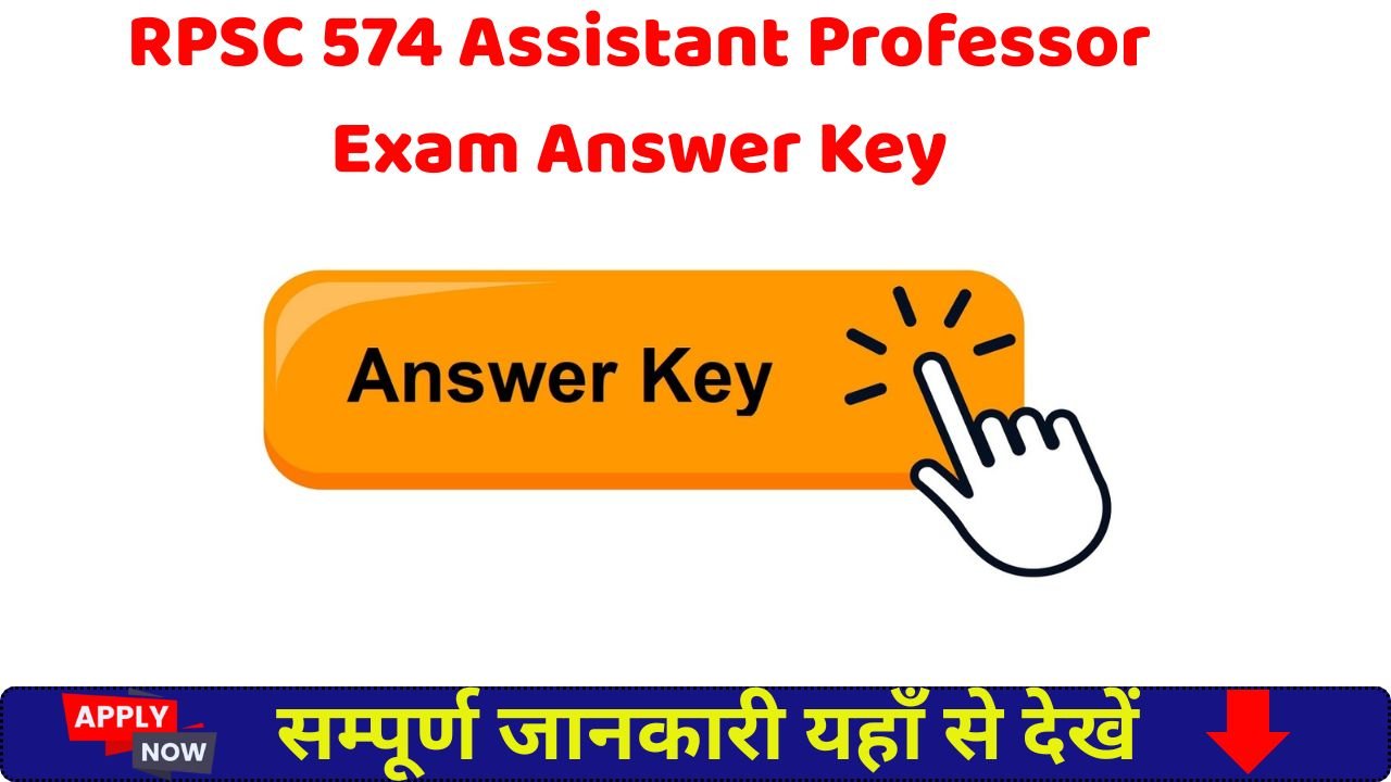 RPSC 574 Assistant Professor Exam Answer Key