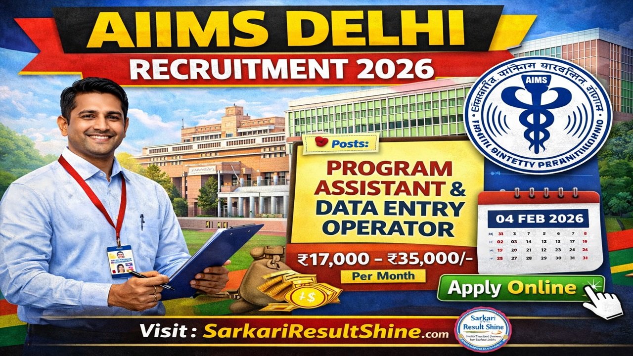 AIIMS Delhi Recruitment 2026