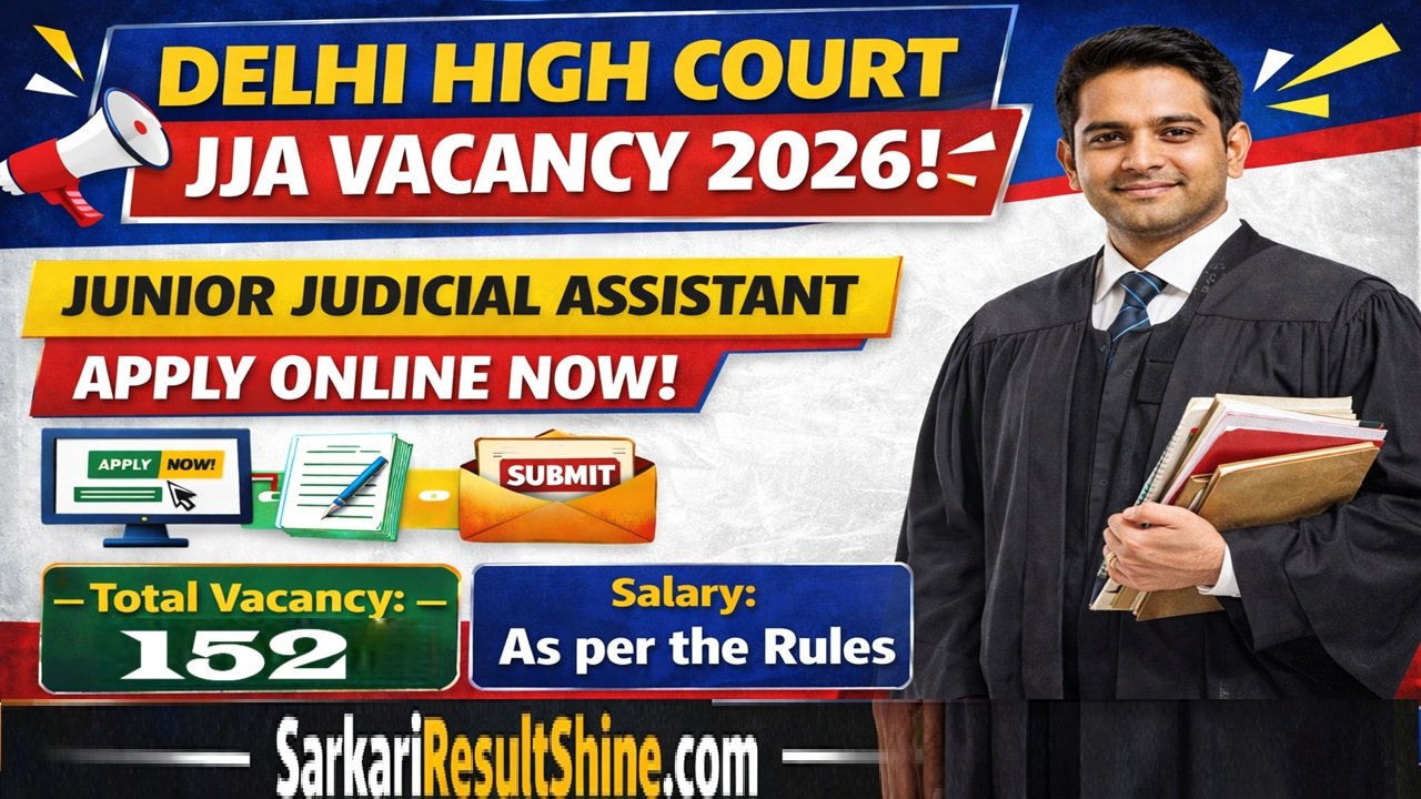 Delhi High Court JJA Vacancy 2026