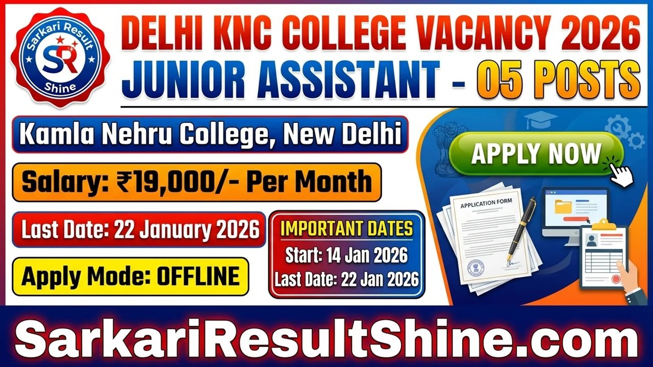 Delhi KNC College Recruitment 2026
