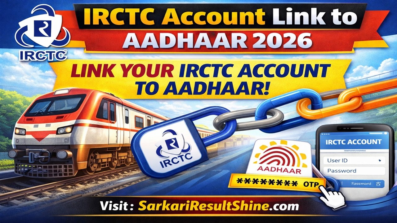 IRCTC Account Link to Aadhaar 2026