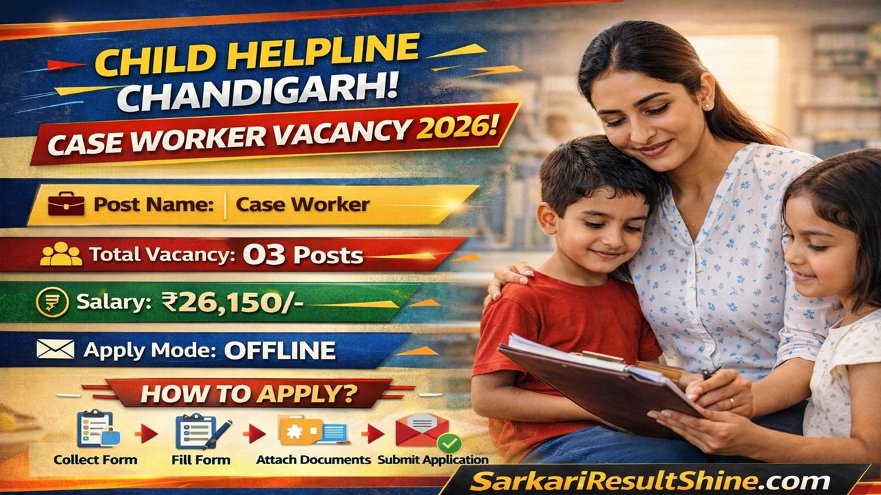 Child Helpline Chandigarh Case Worker Vacancy 2026