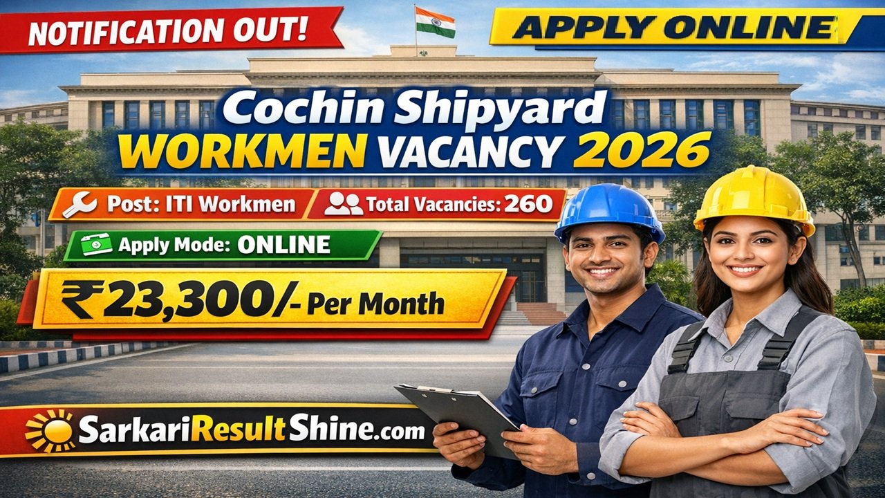 Cochin Shipyard Workmen Vacancy 2026