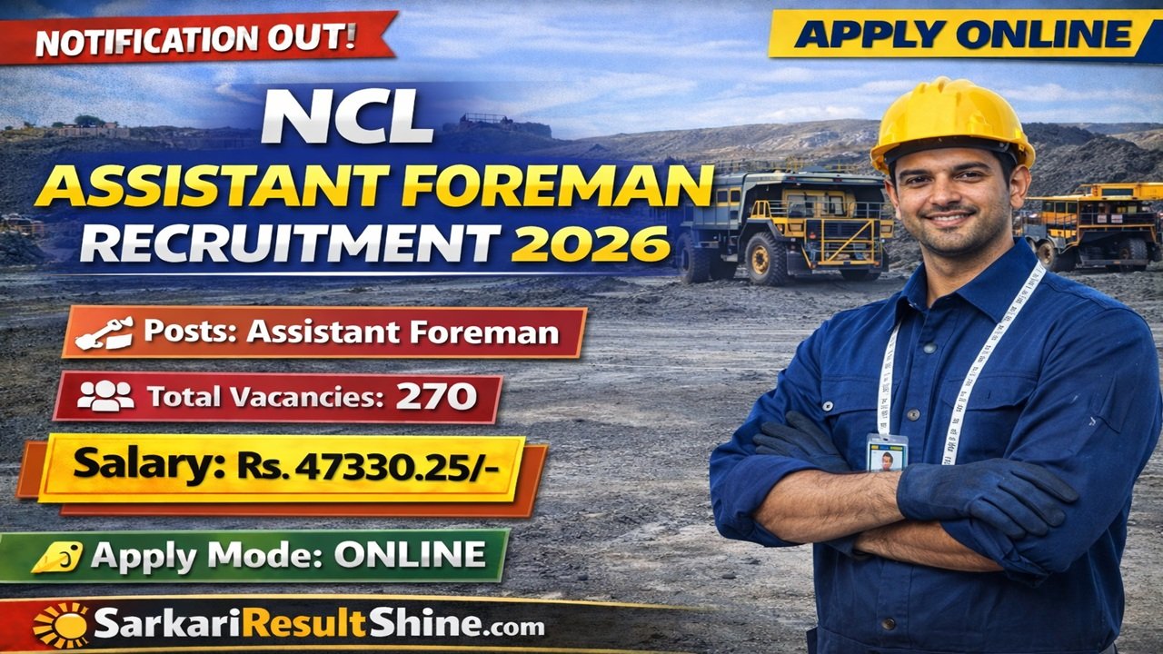 NCL Assistant Foreman Recruitment 2026
