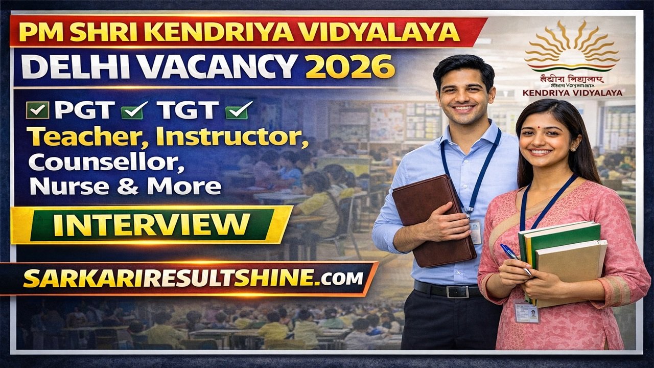 PM Shri Kendriya Vidyalaya Delhi Recruitment 2026