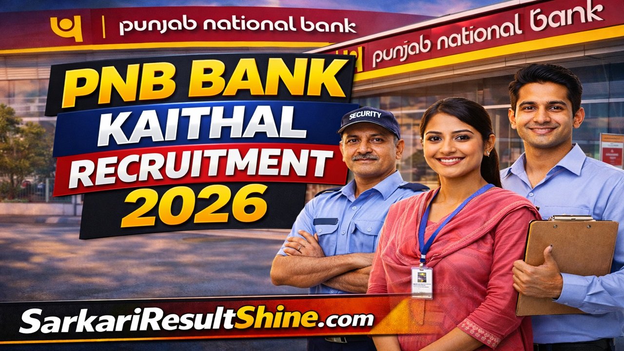 PNB Bank Kaithal Recruitment 2026