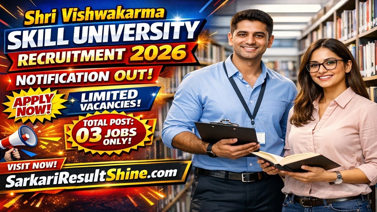 Shri Vishwakarma Skill University Recruitment 2026