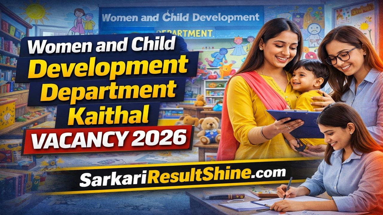 Women and Child Development Department Kaithal Vacancy 2026
