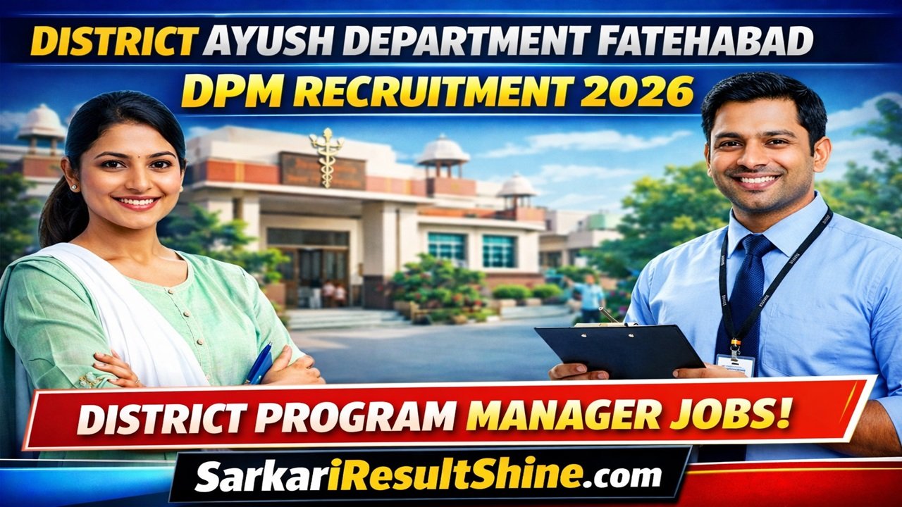 District Ayush Department Fatehabad DPM Recruitment 2026