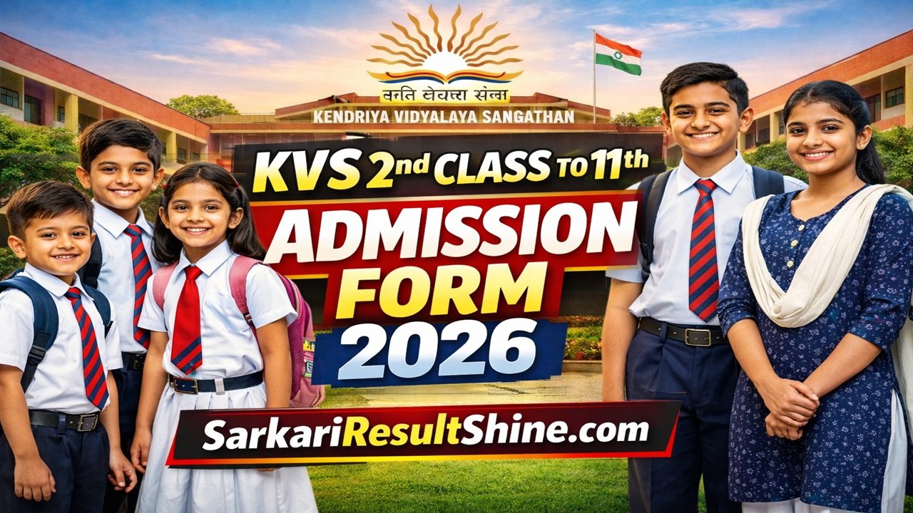 KVS 2nd Class to 11th Admission Form 2026