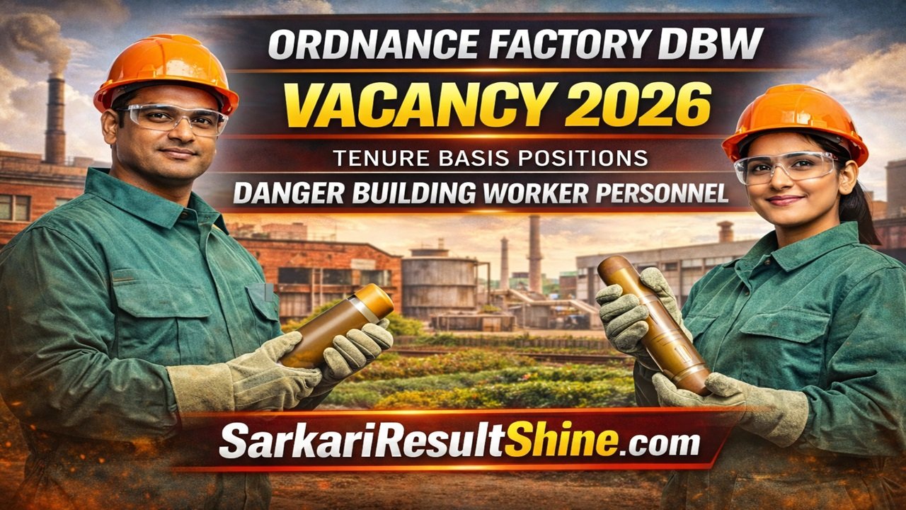 Ordnance Factory Bhandara DBW Vacancy 2026