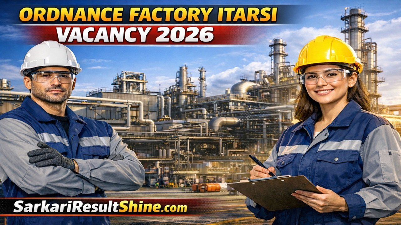 Ordnance Factory Itarsi Vacancy 2026