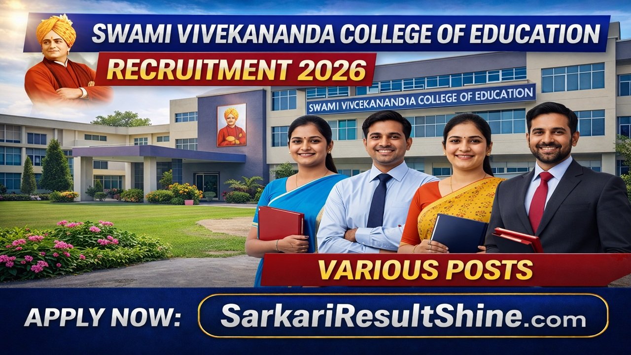 Swami Vivekananda College of Education Recruitment 2026