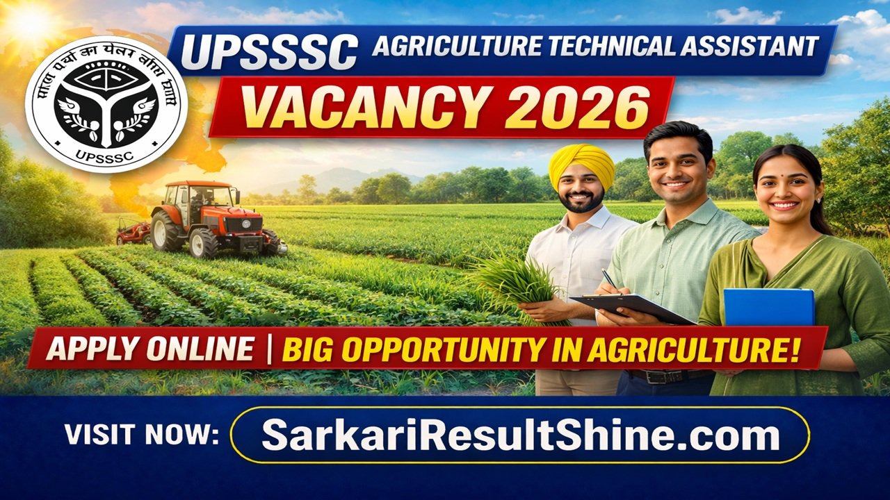 UPSSSC Agriculture Technical Assistant Vacancy 2026