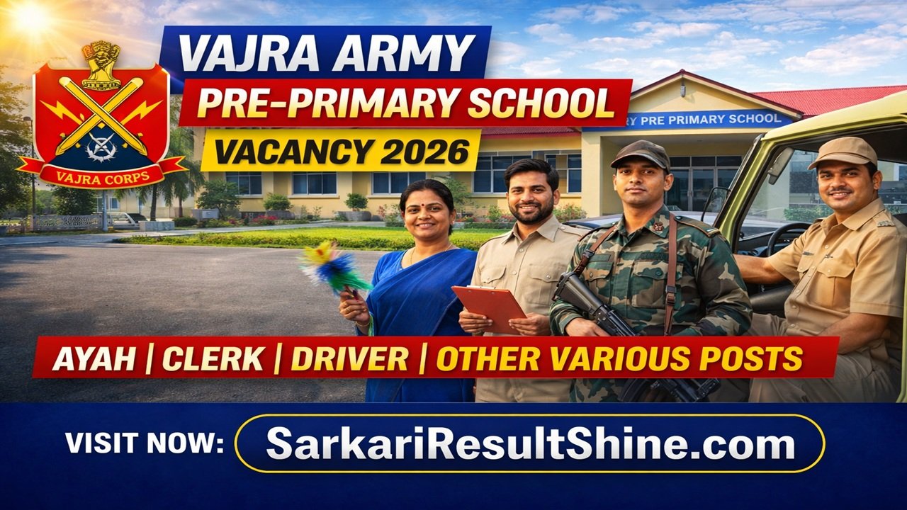 Vajra Army Pre-Primary School Vacancy 2026