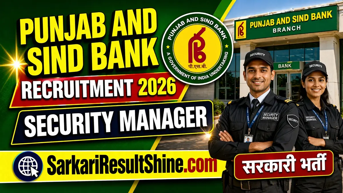 Punjab and Sind Bank Security Manager Vacancy 2026