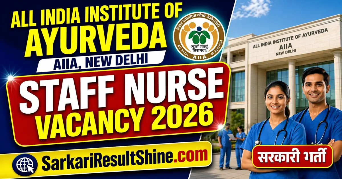 AIIA Delhi Staff Nurse Vacancy 2026