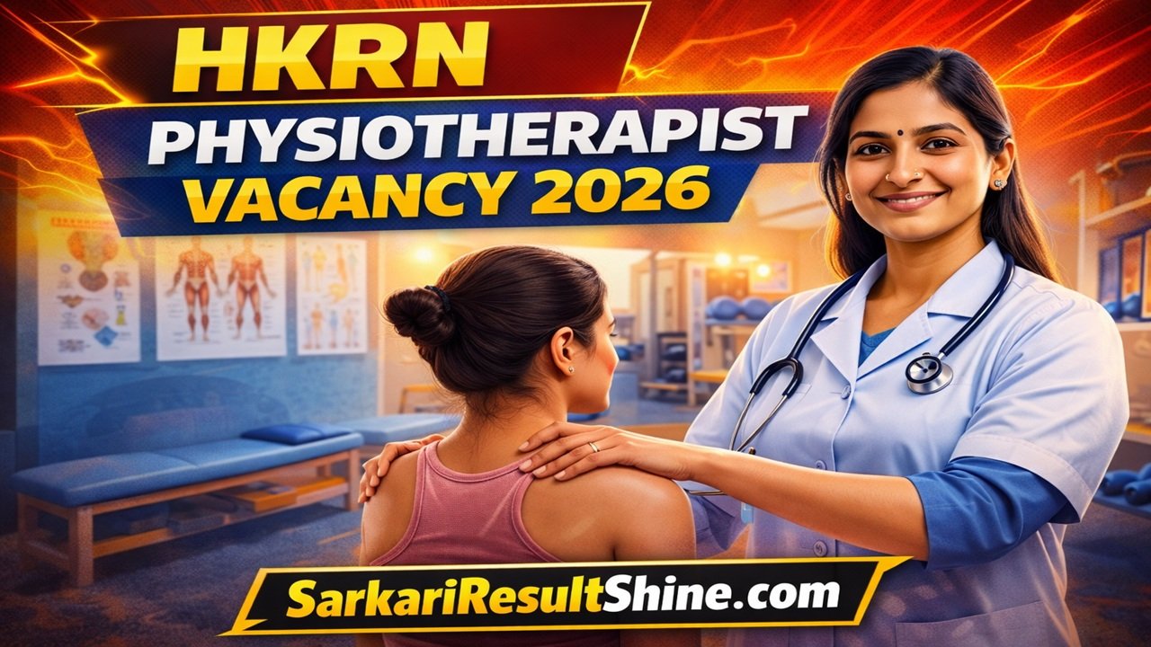 HKRN Physiotherapist Vacancy 2026