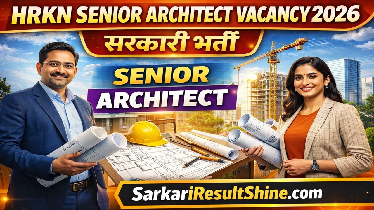 HKRN Senior Architect Vacancy 2026