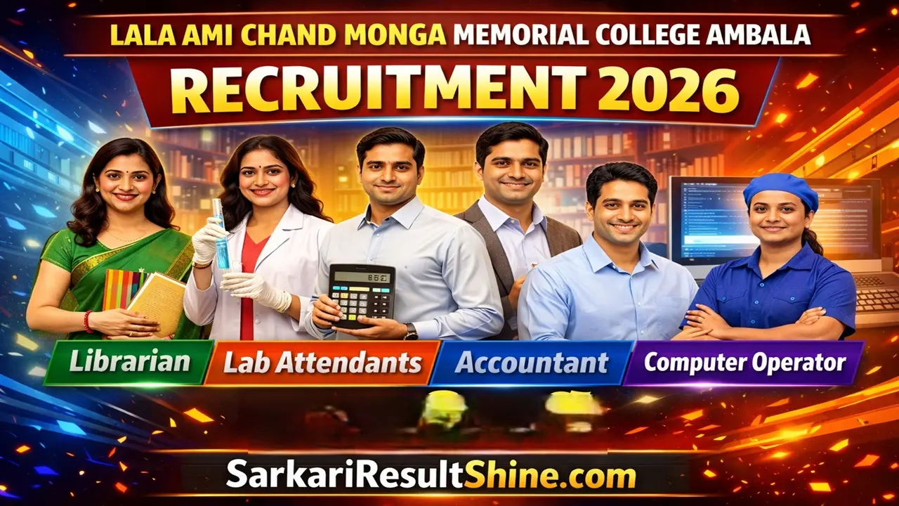 Lala Ami Chand Monga Memorial College Ambala Recruitment 2026
