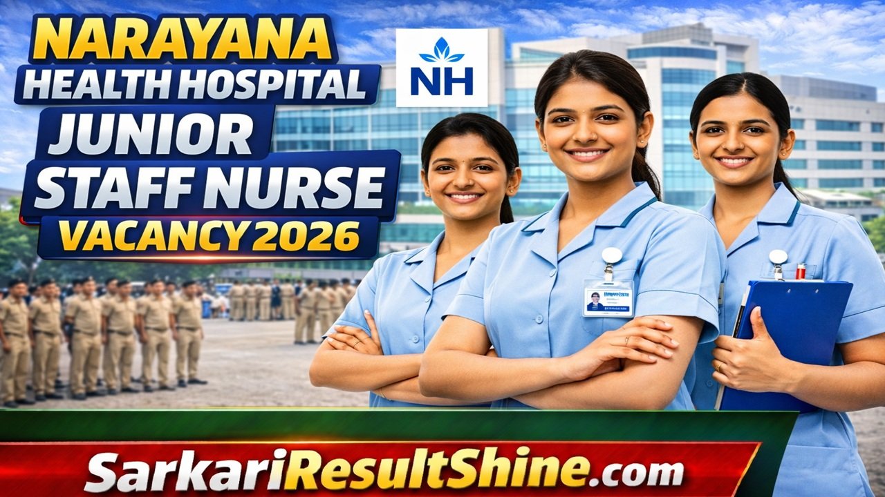 Narayana Health Hospital Junior Staff Nurse Vacancy 2026