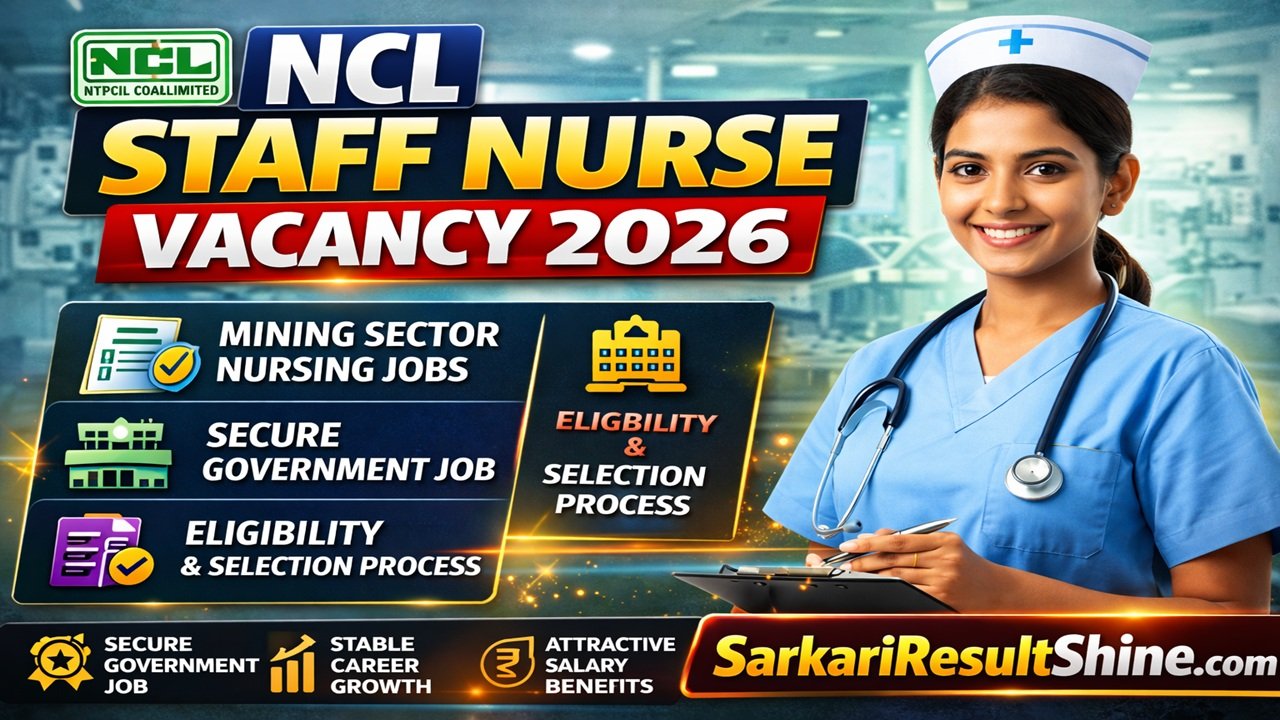 NCL Staff Nurse Vacancy 2026