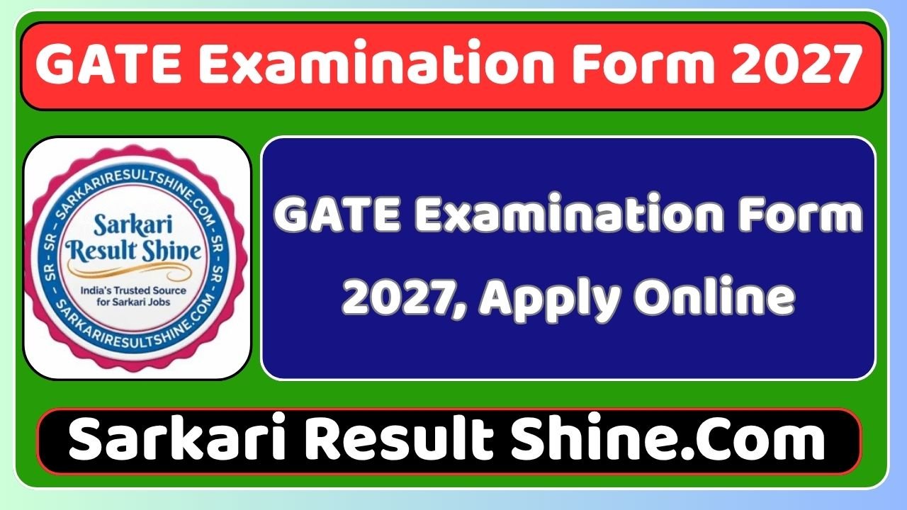 GATE Examination Form 2027